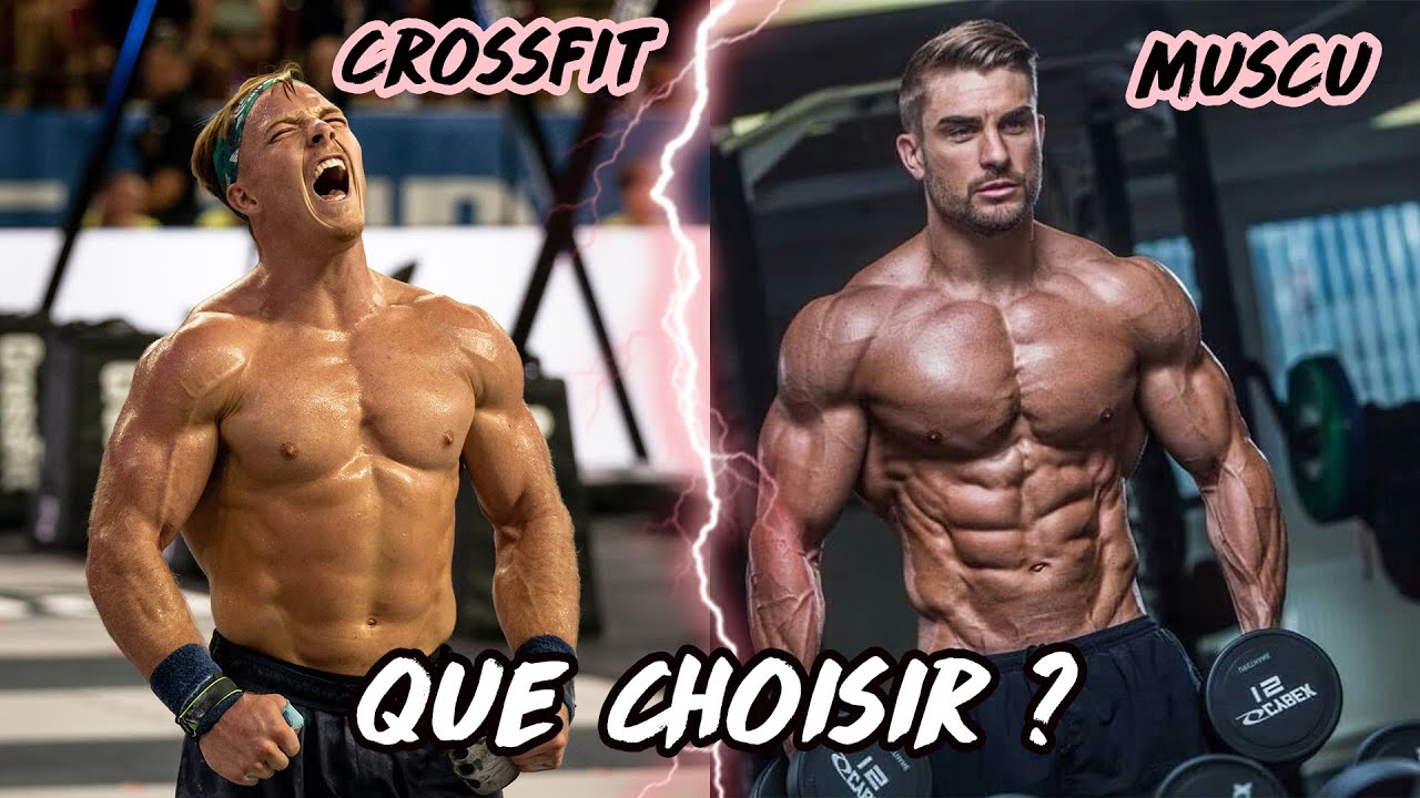 Musculation ou crossfit